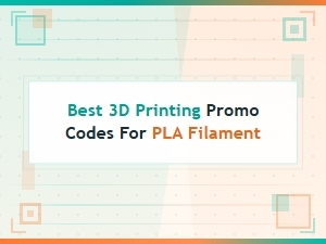 Best 3d Printing Promo Codes for Pla Filament – Save Big Today